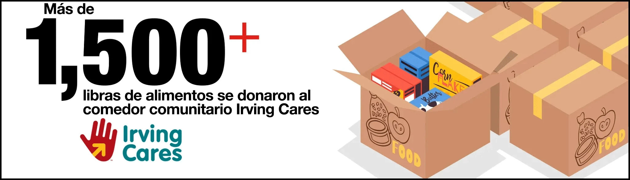 Se donaron más de 1,500 libras de alimentos al comedor comunitario Irving Cares